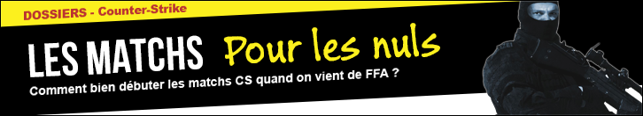 Comment bien débuter la compétition sur CSGO ? http://www.vakarm.net/news/read/Les-matchs-pour-les-nuls-5-Le-teamplay/4640