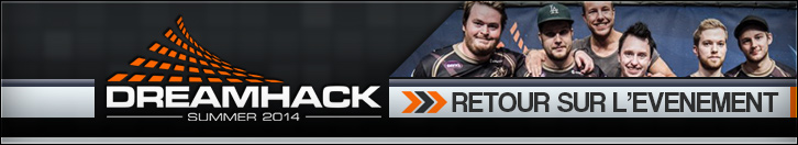 Consultez les résultats de la DreamHack Summer http://www.vakarm.net/coverage/DreamHack-Summer-2014/237