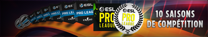 Retour sur 10 saisons d'ESL Pro League ! https://www.vakarm.net/news/read/ESL-Pro-League-un-rythme-a-10-temps-1-2/10011
