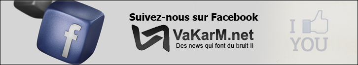 Rejoignez-nous sur Facebook ! https://www.facebook.com/vakarm.net