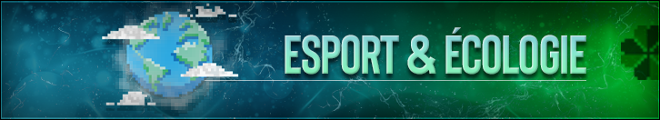 Esport et écologie : connexion à établir https://www.vakarm.net/news/read/Esport-et-ecologie-connexion-a-etablir/11050